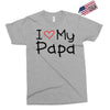 I Love My Papa Exclusive T-shirt