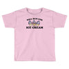 will run for ice cream Toddler T-shirt