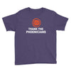 thanks to phoenicians Youth Tee