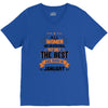 All Women Created Equal But The Best Born In January V-Neck Tee
