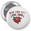 New York City Girl Gang Pin-back button
