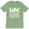 life  available for a limited time only T-Shirt