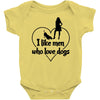i like men who love dogs Baby Onesie