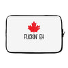 canada fuckin eh Laptop sleeve