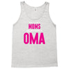 Only The Best Moms Get Promoted To Oma Tank Top