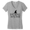 you shall not pass Women's V-Neck T-Shirt