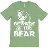 Beware Of The Bear T-Shirt