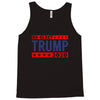 re-elect Trump 2020 T-shirt Tank Top