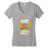 All Men Are Created Equal But Only The Best Are Born In July Women's V-Neck T-Shirt