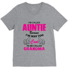 I&rsquo;m Called Auntie Because I&rsquo;m Way Too Cool To Be Called Grandma V-Neck Tee