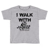 i walk with wasd Toddler T-shirt