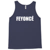 feyonce Tank Top