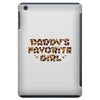 Daddy's Favorite Girl iPad Mini