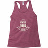 premium vintage 1950 classic perfectly aged limited edition Racerback Tank