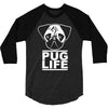 pug life 3/4 Sleeve Shirt