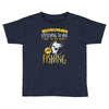 fishing in my head! Toddler T-shirt