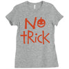 no trick pumpkin halloween Ladies Fitted T-Shirt