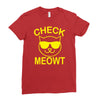 check meowti Ladies Fitted T-Shirt