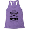 I Am One Blessed Sister Racerback Tank