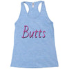 butts Racerback Tank