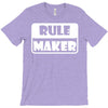 rule maker T-Shirt