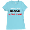 hides the blood stains Ladies Fitted T-Shirt
