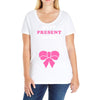 Best Present Ever Ladies Curvy T-Shirt