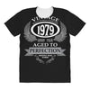 vintage quality without compromise 1979 aged to perfection All Over Women's T-shirt