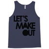 let's make out Tank Top