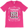 vintage made in 1951 perfectly aged a living legend T-Shirt