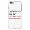 beautiful daughter iPhone 6 Plus/6s Plus Case