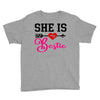 she is my bestie Youth Tee