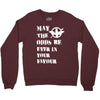 May The Odds Be Ever In Your Favour Crewneck Sweatshirt
