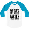 World's Greatest Farter I Mean Father 3/4 Sleeve Shirt