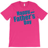 happy father's day 2 T-Shirt