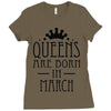 queens are born in march (2) Ladies Fitted T-Shirt