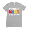 protect kids not guns Ladies Fitted T-Shirt