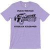 peace through superior firepower T-Shirt