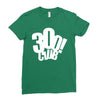 300 club Ladies Fitted T-Shirt