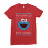 no cookies for santa Ladies Fitted T-Shirt