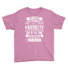 My Pops Is Totally My Most Favorite Guy of All Time in the History of Youth Tee