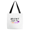 you can't scare me i'm a mother Tote Bags