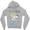 unicorns are born in may cute unicorn Zipper Hoodie
