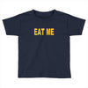 eat me pizza ringer Toddler T-shirt