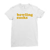 bowling sucks Ladies Fitted T-Shirt