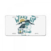 wake up and drink a coffee License Plate