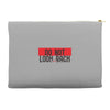 do not look honey back Accessory Pouches