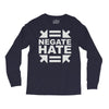 negate hate Long Sleeve Shirts