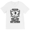 Never Underestimate Old Man Who Was Born September V-Neck Tee