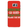 christmas so hard santas elves wanna find me Samsung Galaxy S7
